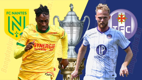 02h00 ngày 30/4: Nantes vs Toulouse 02h00 ngày 30/4: Nantes vs Toulouse