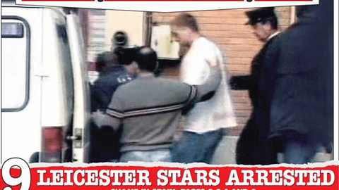 Rúng động nghi án 9 cầu thủ Leicester vùi dập 3 gái bán hoa Rúng động nghi án 9 cầu thủ Leicester vùi dập 3 gái bán hoa