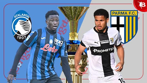 Nhận định bóng đá Atalanta vs Parma, 01h45 ngày 26/5: Parma ở lại Serie A Nhận định bóng đá Atalanta vs Parma, 01h45 ngày 26/5: Parma ở lại Serie A