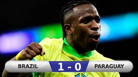 Kết quả Brazil 1-0 Paraguay: Brazil dự World Cup 2026 Kết quả Brazil 1-0 Paraguay: Brazil dự World Cup 2026