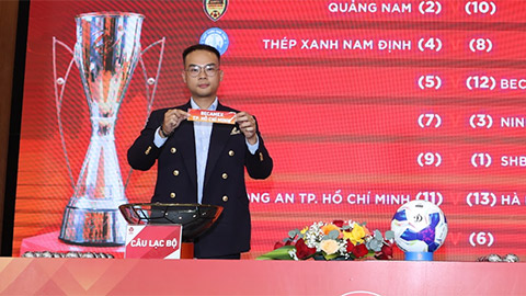 Công an TP.HCM đụng Hà Nội, Becamex TP.HCM gặp HAGL ở vòng 1 V.League 2025/26 Công an TP.HCM đụng Hà Nội, Becamex TP.HCM gặp HAGL ở vòng 1 V.League 2025/26