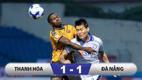 Kết quả Thanh Hóa 1-1 Đà Nẵng: Sao trẻ U23 Việt Nam toả sáng 
