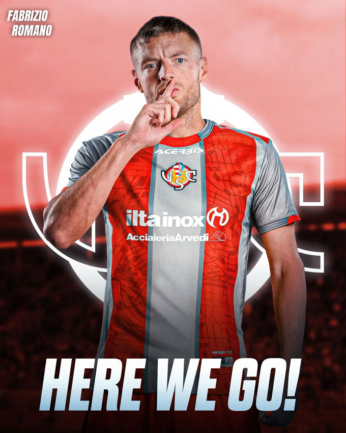 Vardy khoác áo Cremonese sau khi chia tay Leicester