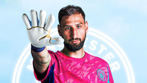 Gigi Donnarumma gia nhập Man City  Gigi Donnarumma gia nhập Man City