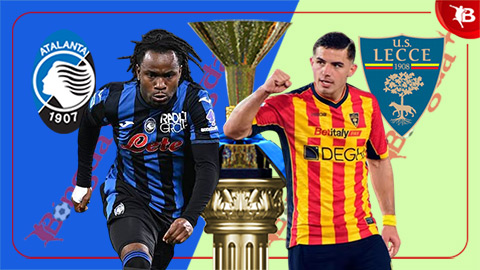 Nhận định bóng đá Atalanta vs Lecce, 20h00 ngày 14/9: Ngắt đứt mạch hòa  Nhận định bóng đá Atalanta vs Lecce, 20h00 ngày 14/9: Ngắt đứt mạch hòa