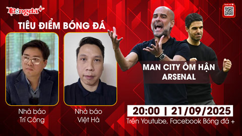 Tiêu điểm bóng đá 21/9: Man City ôm hận trước Arsenal?  Tiêu điểm bóng đá 21/9: Man City ôm hận trước Arsenal?