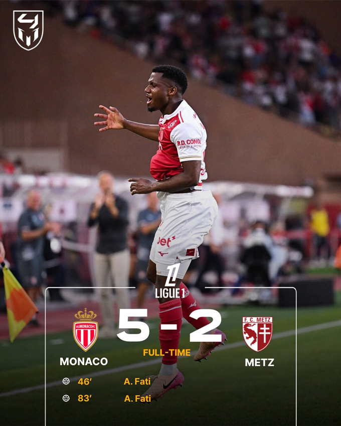Fati lập cú đúp trong chiến thắng 5-2 của Monaco trước Metz
