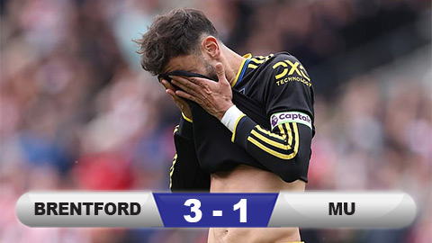 Kết quả Brentford 3-1 MU: Tan nát Quỷ đỏ  Kết quả Brentford 3-1 MU: Tan nát Quỷ đỏ