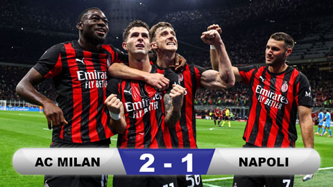 Kết quả Milan 2-1 Napoli: Ngôi đầu đổi chủ  Kết quả Milan 2-1 Napoli: Ngôi đầu đổi chủ