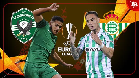 Nhận định bóng đá Ludogorets Razgrad vs Betis, 23h45 ngày 2/10: Chờ Antony tỏa sáng  Nhận định bóng đá Ludogorets Razgrad vs Betis, 23h45 ngày 2/10: Chờ Antony tỏa sáng