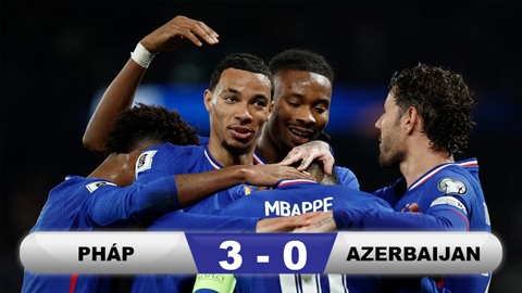 Kết quả Pháp 3-0 Azerbaijan: Mbappe toả sáng  Kết quả Pháp 3-0 Azerbaijan: Mbappe toả sáng