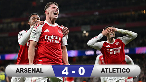 Kết quả Arsenal 4-0 Atletico: Sức mạnh khủng khiếp của Pháo thủ  Kết quả Arsenal 4-0 Atletico: Sức mạnh khủng khiếp của Pháo thủ