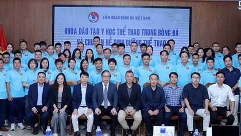  Khai mạc khoá đào tạo y học thể thao trong bóng đá và chuyên đề dinh dưỡng thể thao