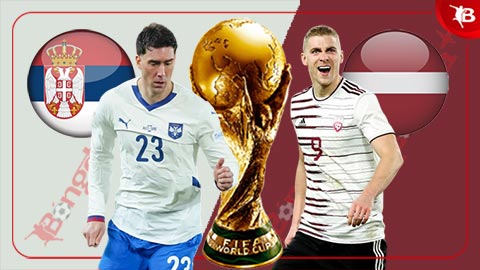  Nhận định bóng đá Serbia vs Latvia, 00h00 ngày 17/11: Bắt nạt nhược tiểu