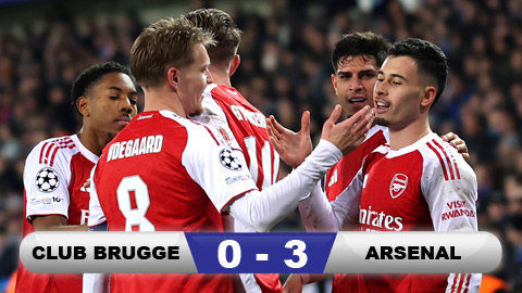  Kết quả Club Brugge 0-3 Arsenal: Pháo thủ duy trì mạch toàn thắng