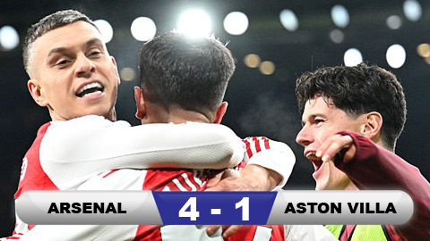  Kết quả Arsenal 4-1 Aston Villa: 'Pháo thủ' nhấn chìm Aston Villa