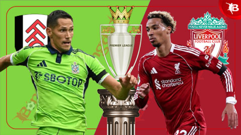  Trực tiếp Fulham vs Liverpool, 22h00 ngày 4/1