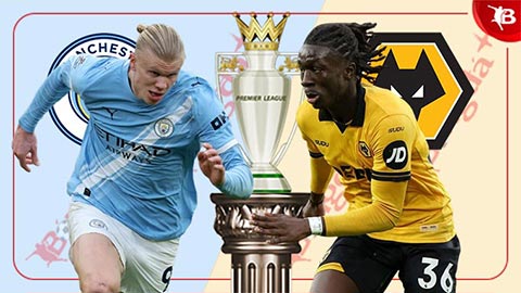  Nhận định bóng đá Man City vs Wolves, 22h00 ngày 24/1: Chật vật bẫy sói