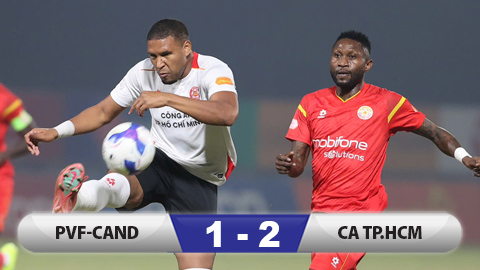 Kết quả PVF-CAND 1-2 CA TP.HCM: Khoa Ngô chào sân V.League ấn tượng