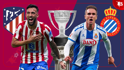 Nhận định bóng đá Atletico Madrid vs Espanyol, 03h00 ngày 22/02: Thầy trò Simone cậy gần nhà