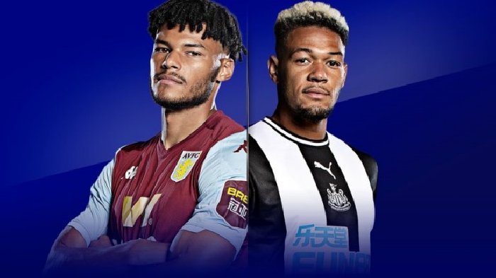  Nhận định Aston Villa vs Newcastle, 18h30 ngày 16/8: 'Chích chòe' buồn thảm