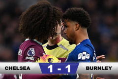 Kết quả Chelsea 1-1 Burnley: The Blues rơi chiến thắng phút 90+3